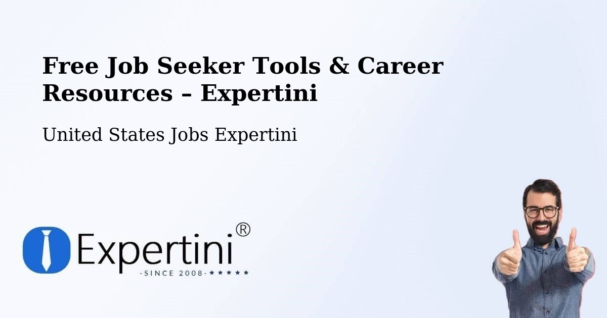 Free Job Seeker Tools & Career Resources – Valley - Valley, United States Jobs Expertini