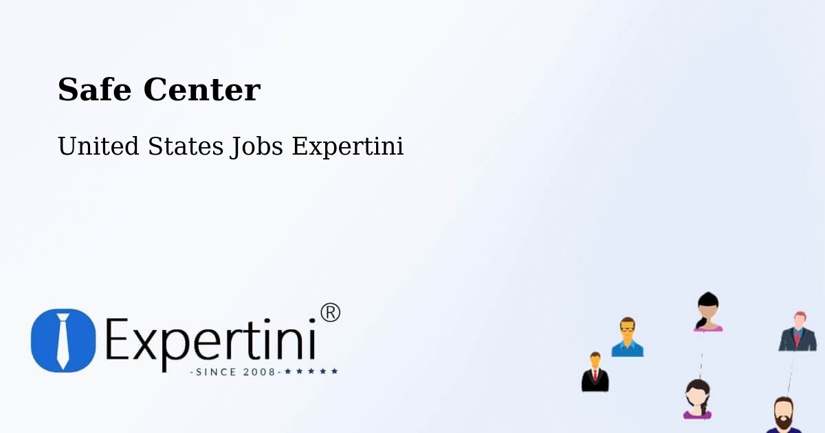 Safety Center – Valley - United States Jobs Expertini